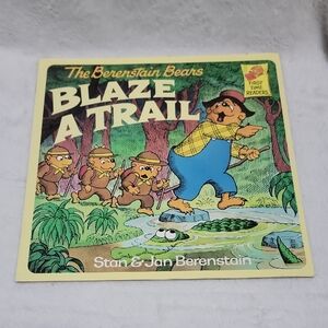 The Berenstain Bears Blaze A Trail